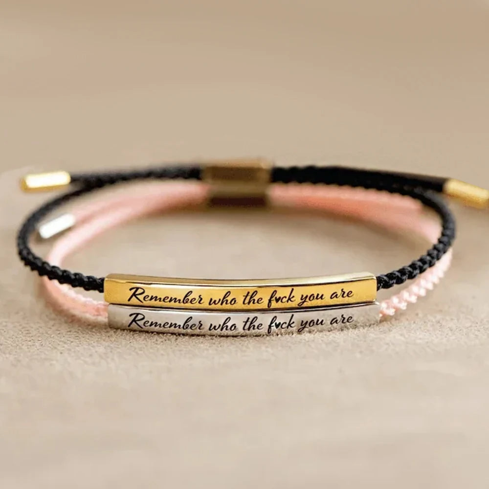 "Remember Who The F*ck You Are" Bracelet